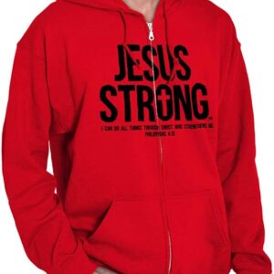 Jesus Strong Philippians 4:13 Bible Zip Up Hoodie Mens Womens